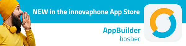 Das Bild kündigt die neue „AppBuilder“-Lösung von bosbec im innovaphone App Store an.